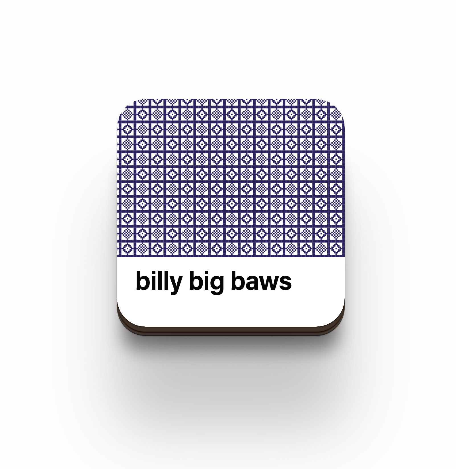 billy big baws coaster